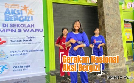 GERAKAN AKSI BERGIZI DI SMP NEGERI 2 WARU SIDOARJO