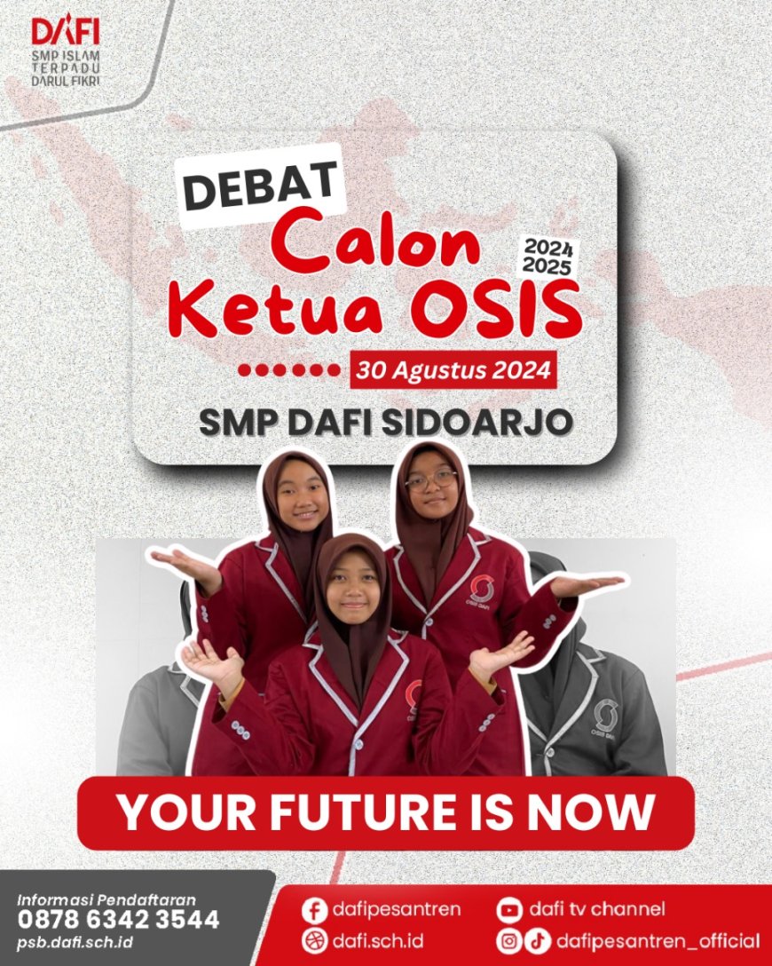 The Future Leader is NOW! SMP DAFI Pesantren Al Quran Science Gelar Debat Calon Ketua OSIS 2024