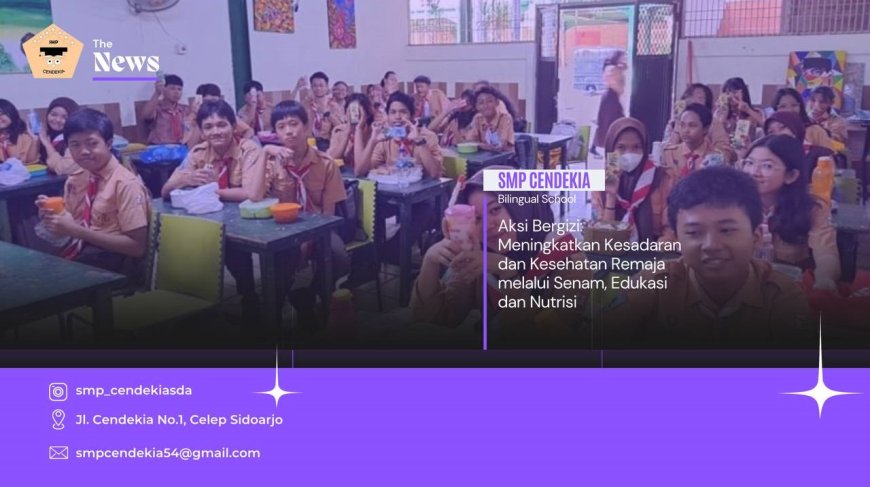 Gerakan Aksi Bergizi di SMP Cendekia Sidoarjo