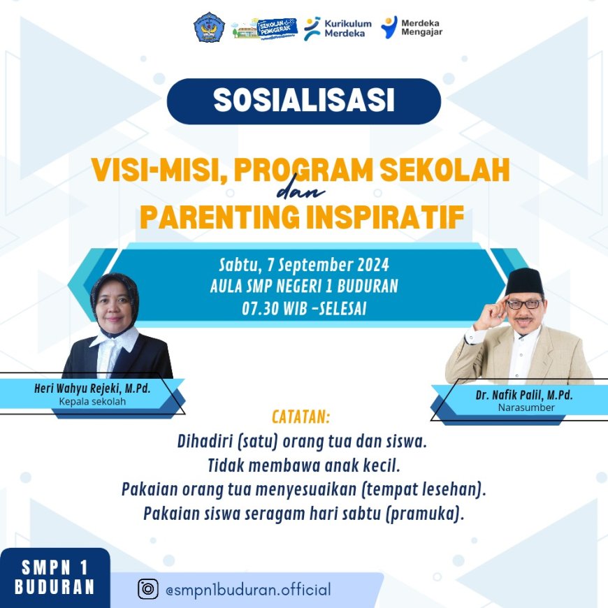 SMPN 1 Buduran Gelar Sosialisasi Parenting Inspiratif "Anak Hebat Berasal dari Orang Tua yang Terlibat”