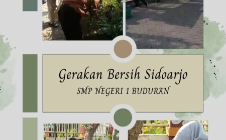 SMPN 1 Buduran Bersihkan Lingkungan Sekolah dalam Geber (Gerakan Bersih) Sidoarjo