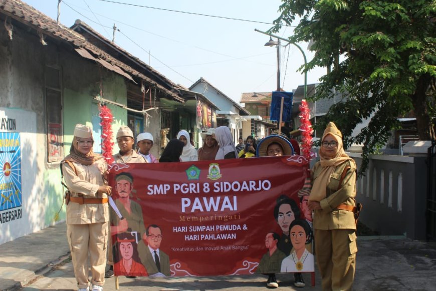 PAWAI MEMPERINGATI HARI SUMPAH PEMUDA & HARI PAHLAWAN DI SMP PGRI 8 SIDOARJO : KREATIVITAS DAN INOVASI ANAK BANGSA