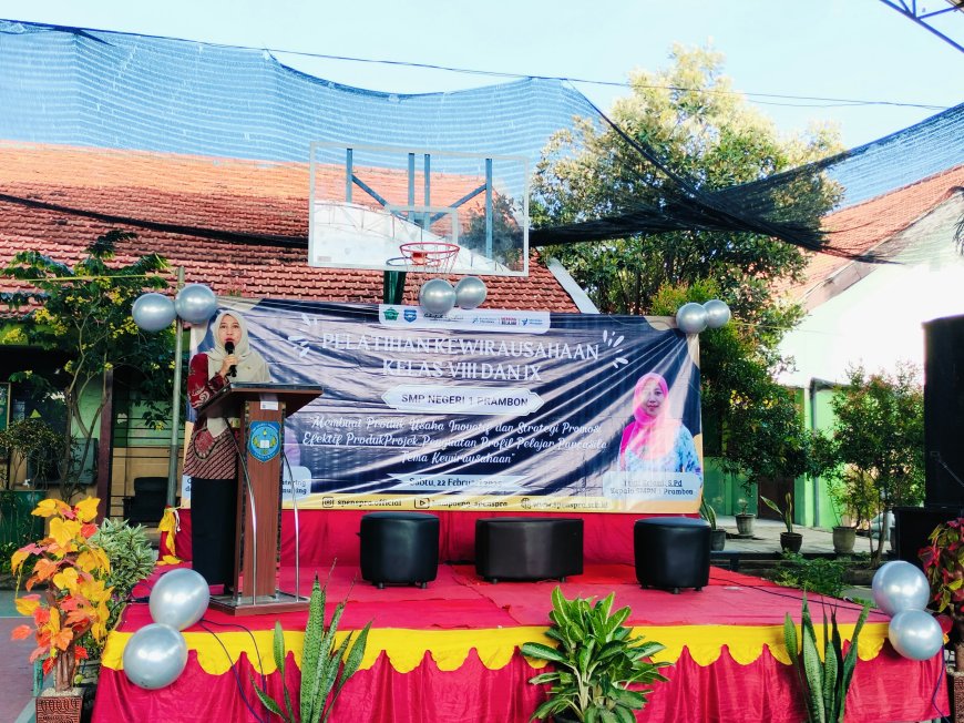 PELATIHAN KEWIRAUSAHAAN MEMBUAT PRODUK USAHA INOVATIF DAN STRATEGI PROMOSI EFEKTIF DI SMPN 1 PRAMBON