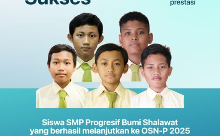 SMP Progresif Bumi Shalawat Borong Tiket OSN Provinsi 2025, Siap Dominasi Medali!