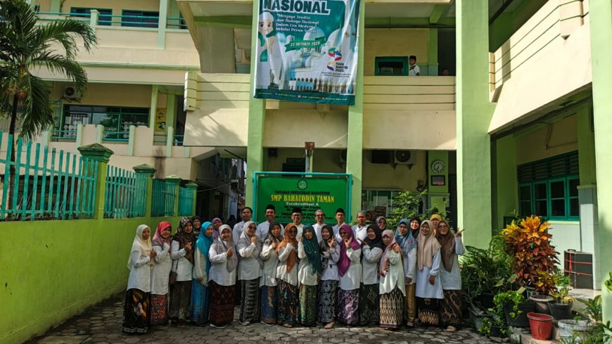 PERINGATAN HARI SANTRI NASIONAL 2025 DI SMP BAHAUDDIN TAMAN