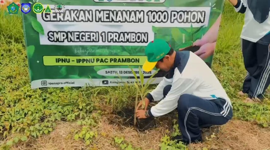 Gerakan Menanam 1.000 Pohon: Kolaborasi SMPN 1 Prambon dan IPNU-IPPNU PAC Prambon untuk Lingkungan Lestari